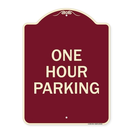 Signmission Designer Series Sign One Hour Parking, Burgundy Heavy-Gauge Aluminum Sign, 24" x 18", BU-1824-23525 A-DES-BU-1824-23525